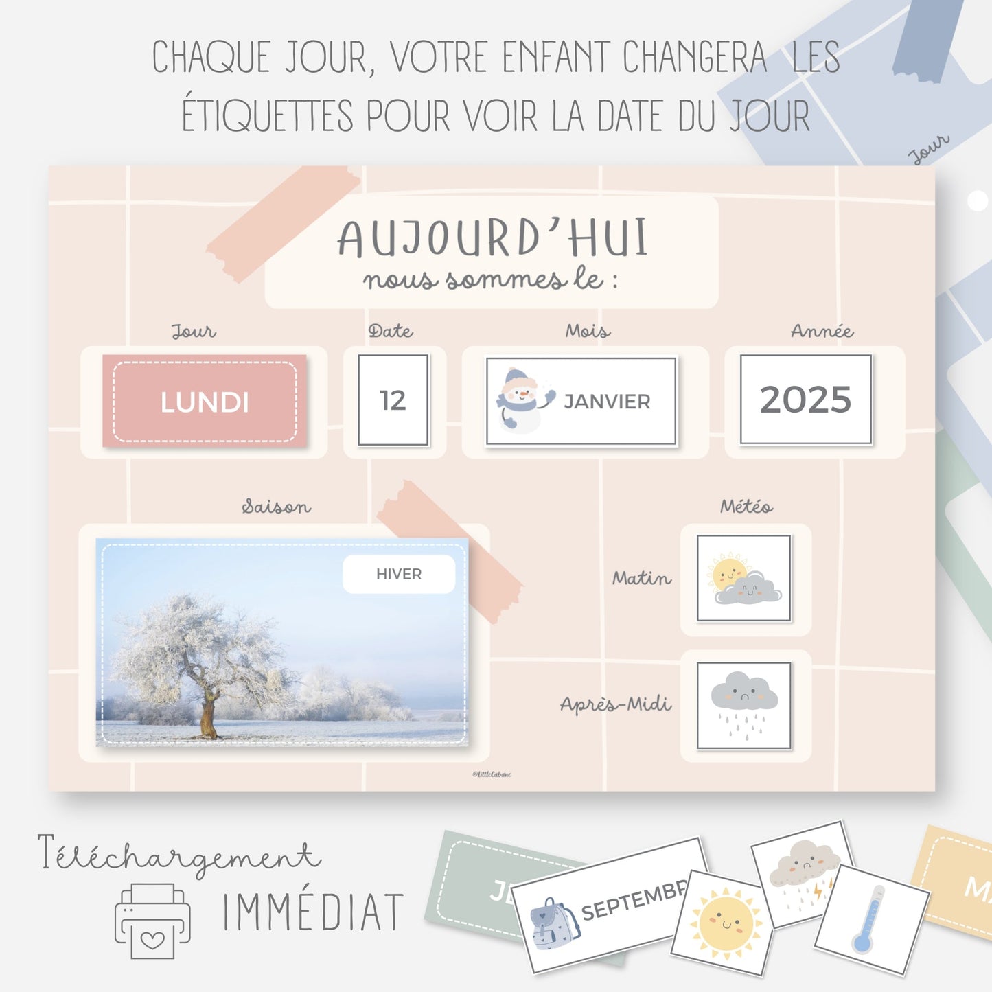 Date du jour - Calendrier du jour Little Cabane