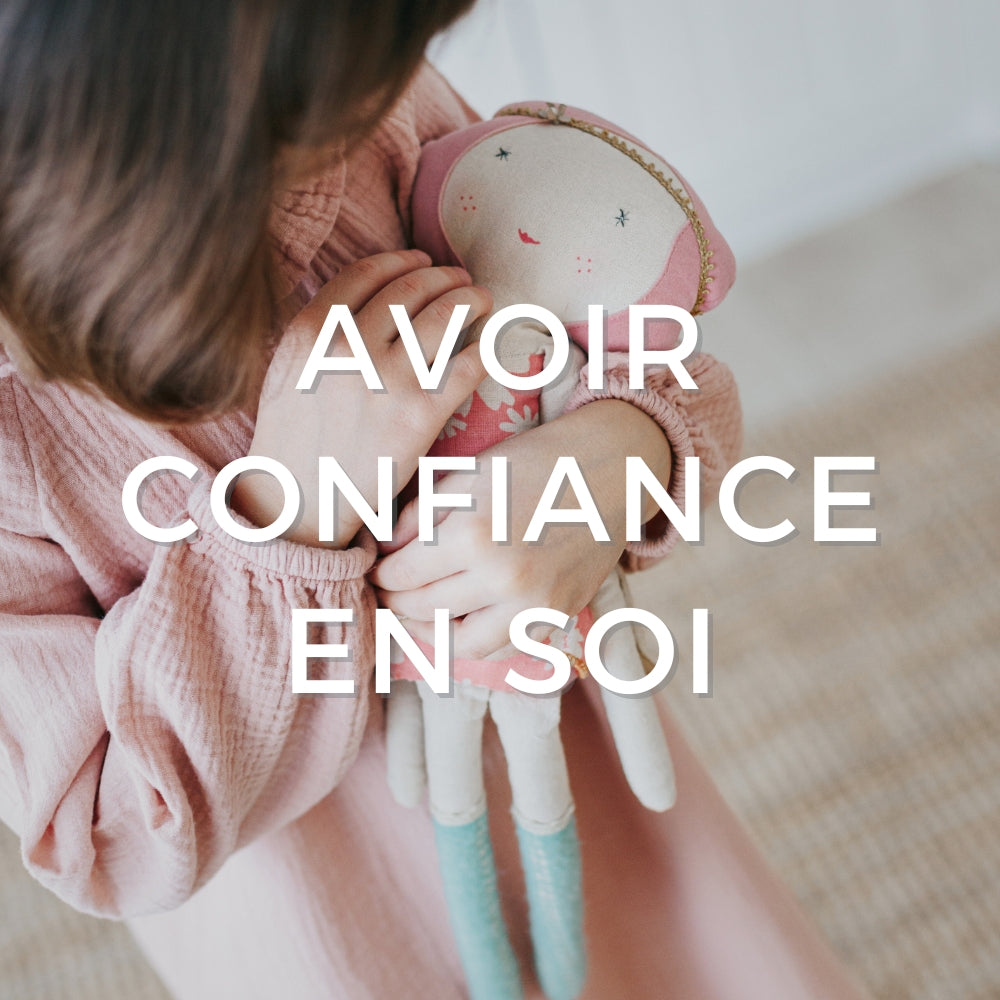 Avoir confiance en soi